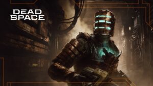 Dead Space Remake: What to know about the game