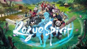 Rogue Spirit: Full Trophy List Available!