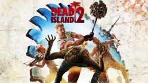 Dead Island 2: Full Trophy List Revealed!