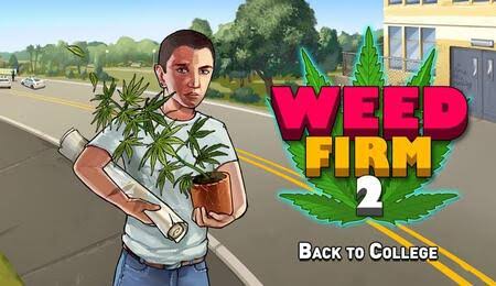weed firm 2 back to college